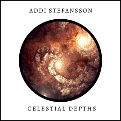 Addi Stefansson — Celestial Depths 2023